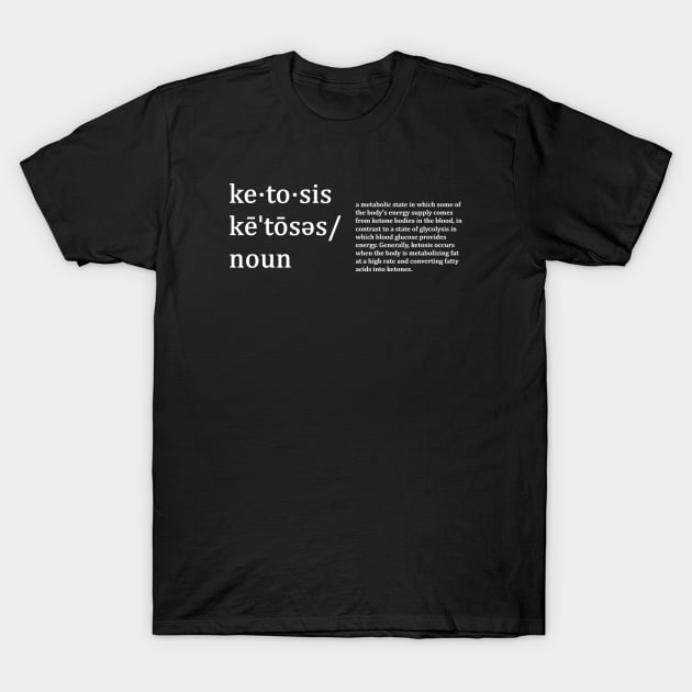 Definition of Keto T-Shirt by KetoKingApparel